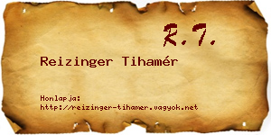 Reizinger Tihamér névjegykártya